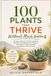 100 Plants That Thrive Without Much Water
