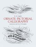 Ornate Dover Publications Inc. Ornate Pictorial Calligraphy