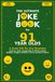 The Ultimate Joke Book for 91 Year Olds: A Great Gift For Any Occasion!