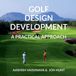 Golf Libri GmbH Golf Design Development Paperback