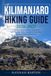 KILIMANJARO Libri GmbH Kilimanjaro Hiking Guide 2026-2026