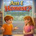 Am I... - Am I Honest? Paperback