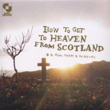 Konkurrent Aidan Moffat, The Best-Ofs - How To Get To Heaven From Scotland (CD)