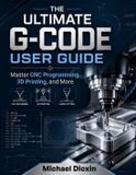 The Libri GmbH The Ultimate G-code User Guide