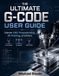 The Libri GmbH The Ultimate G-code User Guide