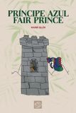 Príncipe Libri GmbH Príncipe azul / Fair Prince Paperback