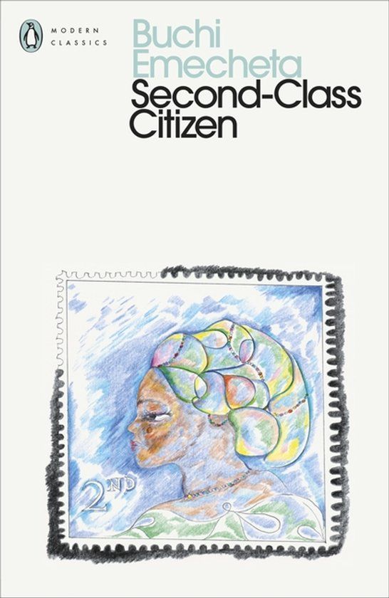 Second-Class Penguin Classics Second-Class Citizen Paperback