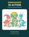DINOSAURS IN ACTION: 50 Jobs to Discover and Color
