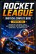 Rocket League Unofficial Complete Guide Updated 2026