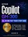Github Copilot GH-300 All-in-One Fast Track Study Guide