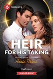 Heir Harlequin Presents Larger Print Heir for His Taking