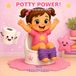 Potty Power!: I Can Do It All by Myself!