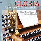 Gloria/Musique Gloria Festive Music for Trumpet and Organ