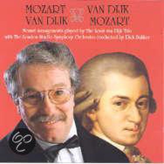 Louis Van Dijk Mozart / Van Dijk - Van Dijk /