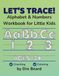 Let's Trace: Alphabet & Numbers Workbook for Little Kids