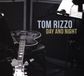 Sonic Rendezvous Tom Rizzo Day And Night