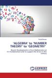 'ALGEBRA' Lap Lambert Academic Publishing 'ALGEBRA' to 'NUMBER THEORY' to 'GEOMETRY' Paperback