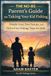 The No-BS Parent’s Guide to Taking Your Kid Fishing: Simple Gear, Easy Setups, and Stress-Free Fishing Trips for Kids