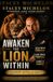 Awaken Libri GmbH Awaken the Lion Within