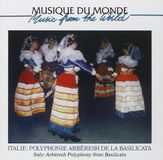 Sonic Rendezvous Buda Musique Italy: Polyphonie Arberesh de la Basilicata/Italy: Arberesh Polyphony From Basilicata (CD)
