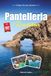 Pantelleria Reiseführer 2027