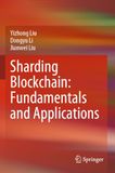 Sharding Blockchain: Fundamentals and Applications