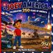 Joey America Joey America: Celebrating 250 Years of America: 4 Paperback