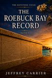 The Roebuck Bay Record: The Keystone Cycle, Book 5