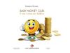 Baby Money Club. Il mio I anno con Soldino