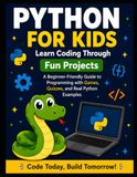 The Ultimate Python Beginner's Guide