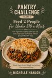 Pantry Challenge: The Beginner-Friendly Cookbook for Real Life