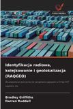 Identyfikacja OmniScriptum SRL Identyfikacja radiowa, kolejkowanie i geolokalizacja (RAQGEO)
