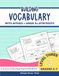 Building Vocabulary with Affixes + Greek and Latin Roots: A Science of Reading Vocabulary Workbook for 5th, 6th, and 7th Grades (Level Three)
