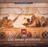 Outhere Ensemble Barocco Sans Souci - Del Sonar Pitoresco (CD)