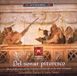 Outhere Ensemble Barocco Sans Souci - Del Sonar Pitoresco (CD)