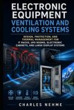 Electronic Equipment Ventilation and Cooling Systems