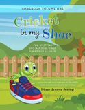 Cricket Palmetto Publishing Cricket in My Shoe! Paperback