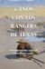 6 Texas Rangers 6 años con los Rangers de Texas: Memorias del Salvaje Oeste (1875-1881)