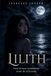 Lilith: Vous m’avez condamnée avant de m’écouter