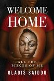 Welcome Libri GmbH Welcome Home: All The Pieces of Me