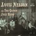 Sonic Rendezvous Louis Neslon & The Gothic Jazz Band - Louis Nelson And The Gothic Jazz Band (CD)