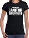 Bellatio Decorations Shoppartners Bv I'm the best Janitor / ik ben de beste congierge cadeau t-shirt zwart - dames - kado / verjaardag / beroep shirt M