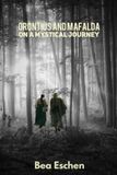 Orontius Libri GmbH Orontius and Mafalda on a Mystical Journey