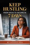 Keep Hustling Keep Hustling Paperback