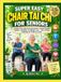 Super Easy Chair Tai Chi For Seniors
