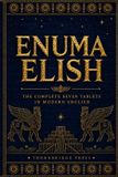 ENUMA Libri GmbH Enuma Elish: The Complete Seven Tablets in Modern English