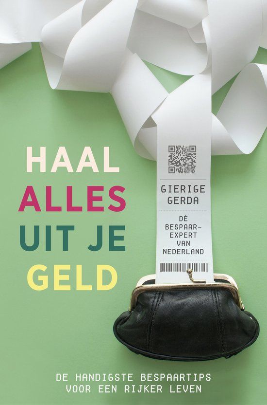 Haal Luitingh-Sijthoff Haal alles uit je geld