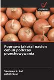 Poprawa OmniScriptum SRL Poprawa jakości nasion cebuli podczas przechowywania