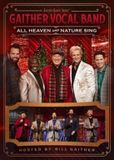 All Gaither Vocal Band - All Heaven & Nature Sing (Audio DVD)