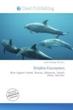 Omniscriptum Dolphin Encounters Broché